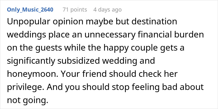 Comment on destination weddings and financial burden on guests, discussing affordable getaway choice over expensive wedding.