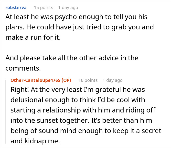 Discussion about a delusional client and escape advice in online comments. Discussion about a delusional client and escape advice in online comments.