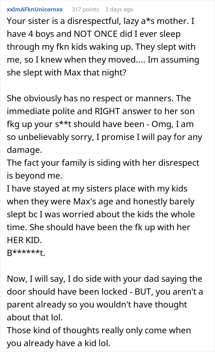 Angry comment about family drama and damages after hosting sister and nephew. Angry comment about family drama and damages after hosting sister and nephew.