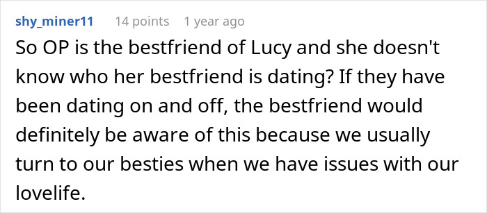 Comment discussing a situation where a bride's best friend is unaware of her dating status. Comment discussing a situation where a bride's best friend is unaware of her dating status.