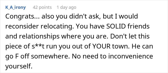 Screenshot of a supportive comment advising a woman not to relocate after being dumped. Screenshot of a supportive comment advising a woman not to relocate after being dumped.