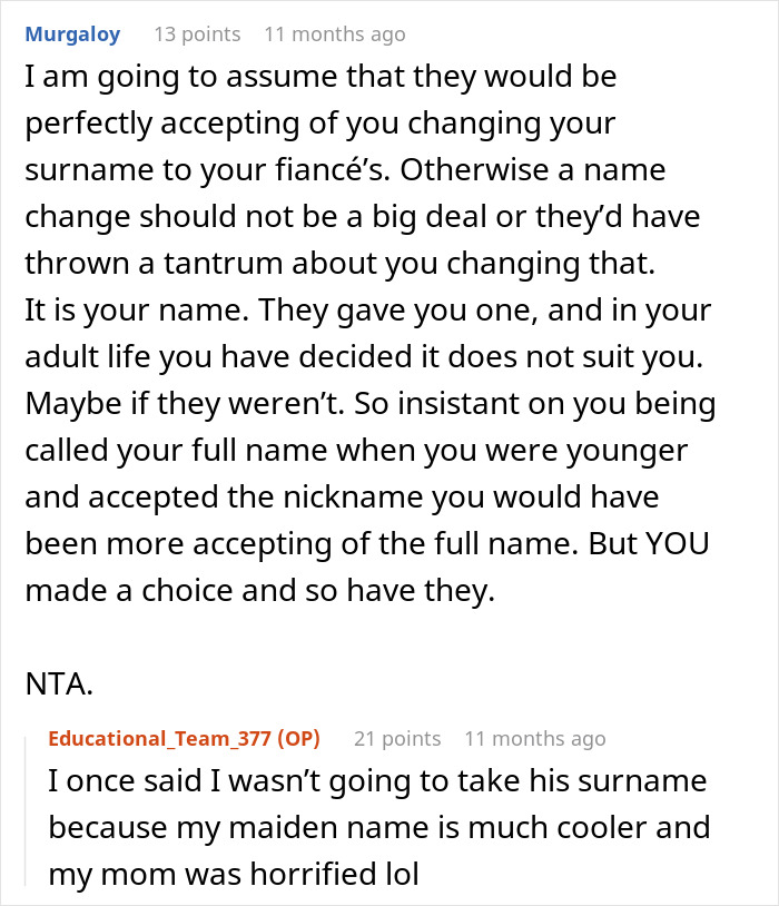Reddit comments discussing secrecy around name change and reactions from others. Reddit comments discussing secrecy around name change and reactions from others.