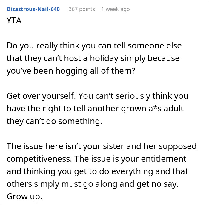 AITA discussion about quickly shutting down a sister attempting to change holiday tradition and family entitlement issues. AITA discussion about quickly shutting down a sister attempting to change holiday tradition and family entitlement issues.