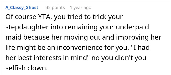 User comment criticizing stepfather for tricking stepdaughter with rent to do chores. User comment criticizing stepfather for tricking stepdaughter with rent to do chores.