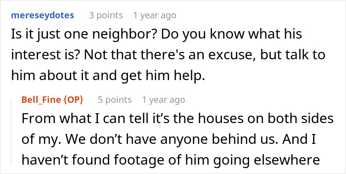 Reddit conversation discussing a dad catching his teen son creeping around the neighbor’s yard at night. Reddit conversation discussing a dad catching his teen son creeping around the neighbor’s yard at night.