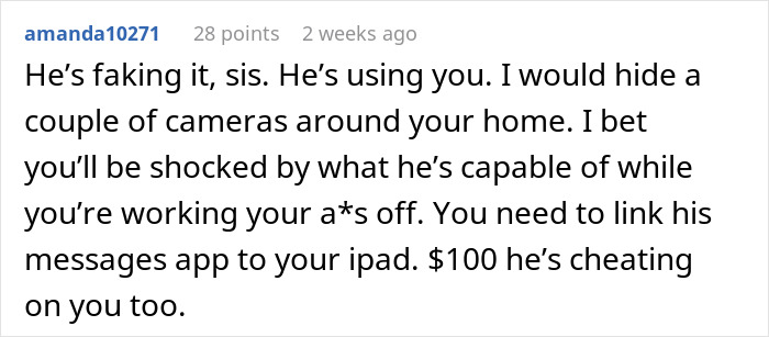 Text of a comment discussing suspicion about a boyfriend's excuses for avoiding chores. Text of a comment discussing suspicion about a boyfriend's excuses for avoiding chores.