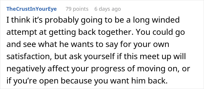 Reddit comment advising a woman on handling her ex trying to reconcile after being dumped. Reddit comment advising a woman on handling her ex trying to reconcile after being dumped.