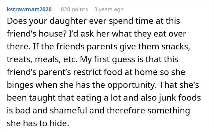 Comment discussing daughter's friend raiding pantry, suspecting food restrictions at home. Comment discussing daughter's friend raiding pantry, suspecting food restrictions at home.