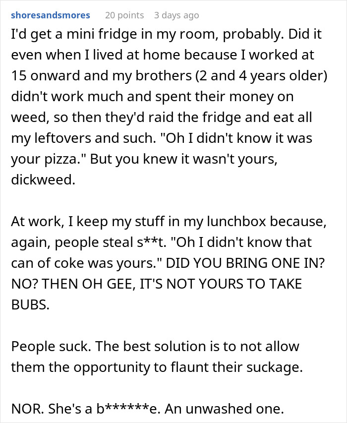 Text discussing experiences of food theft by a roommate, suggesting using a lockbox for cheese in the fridge. Text discussing experiences of food theft by a roommate, suggesting using a lockbox for cheese in the fridge.