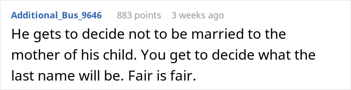 Comment discussing relationship choices and last names in response to a claim that marriage is a scam for men. Comment discussing relationship choices and last names in response to a claim that marriage is a scam for men.