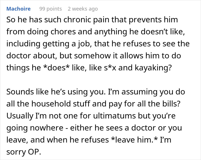 Text discussing a guy avoiding chores due to pain, but managing fun activities, seen as potentially using his girlfriend. Text discussing a guy avoiding chores due to pain, but managing fun activities, seen as potentially using his girlfriend.