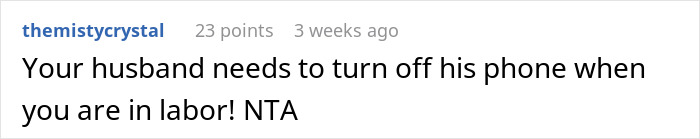 Comment advises husband to focus on pregnant wife during labor, implying distraction by family. Comment advises husband to focus on pregnant wife during labor, implying distraction by family.