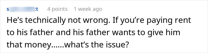 Comment discussing boyfriend pocketing rental money from a woman, questioning the issue if father's involved. Comment discussing boyfriend pocketing rental money from a woman, questioning the issue if father's involved.