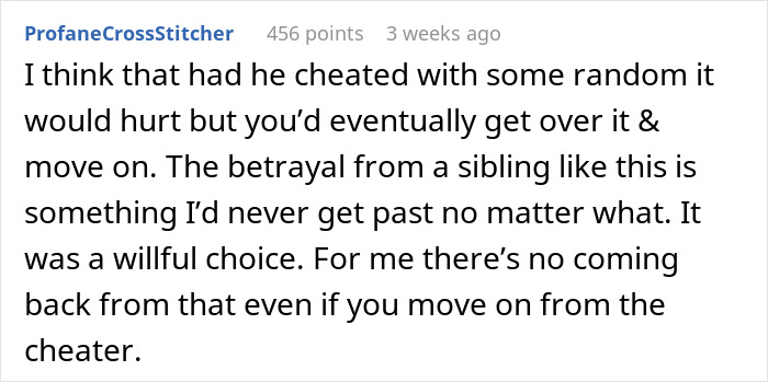 Text screenshot of a comment on betrayal after relationship issues with sister. Text screenshot of a comment on betrayal after relationship issues with sister.