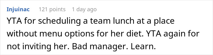 Comment criticizing manager for excluding coworker due to her diet at BBQ. Comment criticizing manager for excluding coworker due to her diet at BBQ.