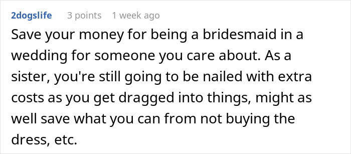 Comment discussing bridesmaid expenses and wedding costs savings. Comment discussing bridesmaid expenses and wedding costs savings.
