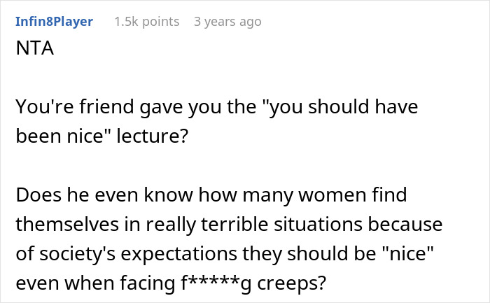 Reddit comment discussing societal expectations on women and the "be nice" lecture. Reddit comment discussing societal expectations on women and the "be nice" lecture.
