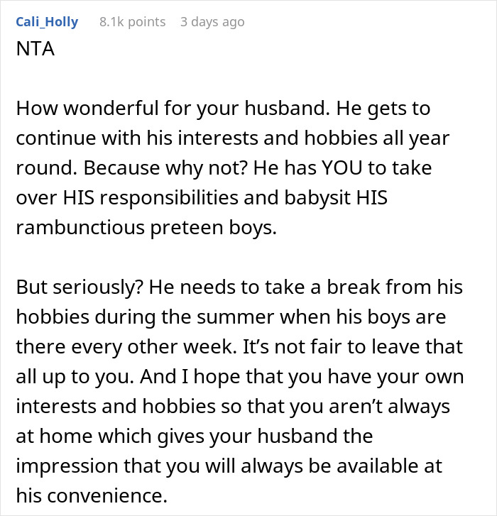Reddit comment discussing expectations for husband to be home when his kids visit. Reddit comment discussing expectations for husband to be home when his kids visit.