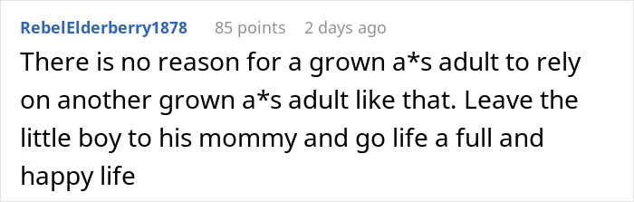 Reddit comment criticizing dependency on parents, highlighting lesson on maturity and independence. Reddit comment criticizing dependency on parents, highlighting lesson on maturity and independence.