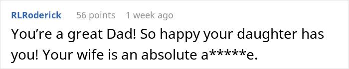 Comment praising a dad for supporting his bi daughter while criticizing the wife who threatens divorce over family issues.