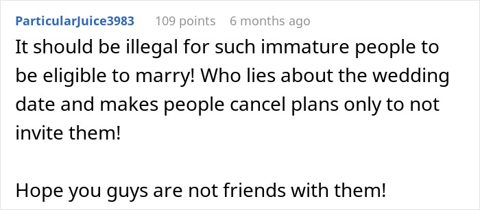 Text comment criticizing a wedding exclusion after couple cancels vacation plans, calling it immature. Text comment criticizing a wedding exclusion after couple cancels vacation plans, calling it immature.
