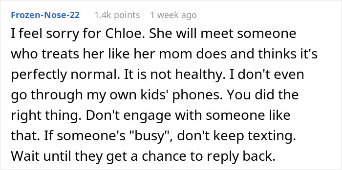 Comment discussing a friend's mom checking phones, calling it unhealthy and advocating against it. Comment discussing a friend's mom checking phones, calling it unhealthy and advocating against it.