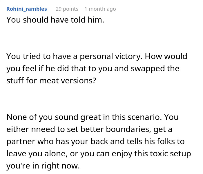 Comment on vegetarian meatball incident, mentioning boundaries and relationship advice. Comment on vegetarian meatball incident, mentioning boundaries and relationship advice.