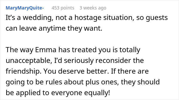 Comment discussing wedding rules about plus ones and evaluating friendship fairness. Comment discussing wedding rules about plus ones and evaluating friendship fairness.