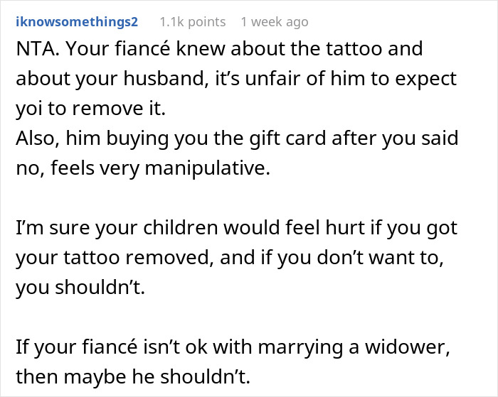 Online comment discussing a fiancé's upset over a tattoo kept in memory of a late husband. Online comment discussing a fiancé's upset over a tattoo kept in memory of a late husband.