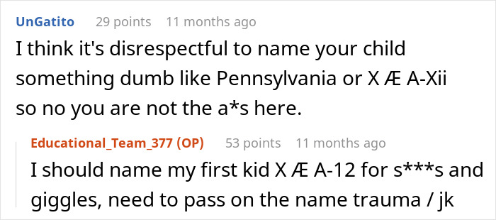 Reddit comments discussing humorous baby name choices and name change opinions. Reddit comments discussing humorous baby name choices and name change opinions.