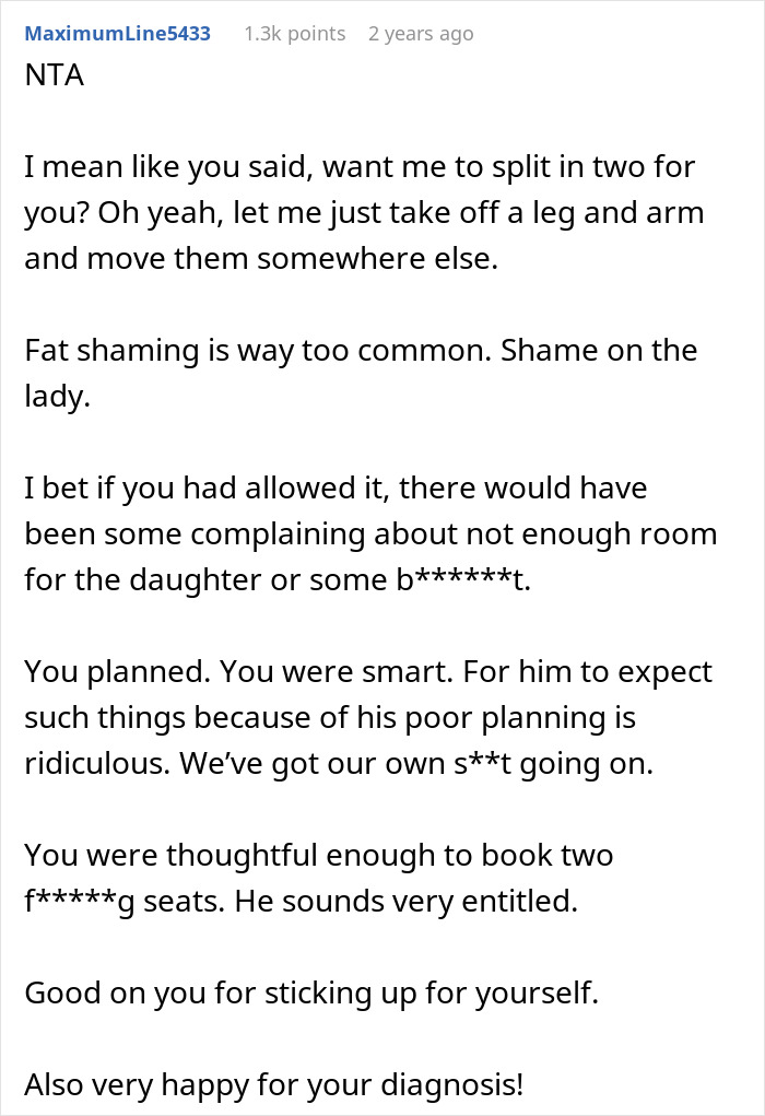 Reddit comment supporting a woman who booked two plane seats to avoid fat shaming and received backlash. Reddit comment supporting a woman who booked two plane seats to avoid fat shaming and received backlash.