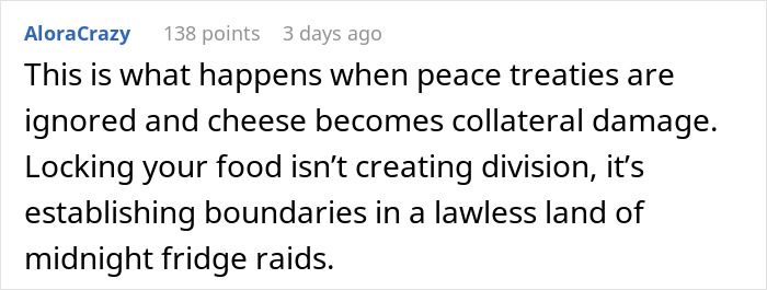Comment on cheese theft and lockbox use in shared fridge situations. Comment on cheese theft and lockbox use in shared fridge situations.
