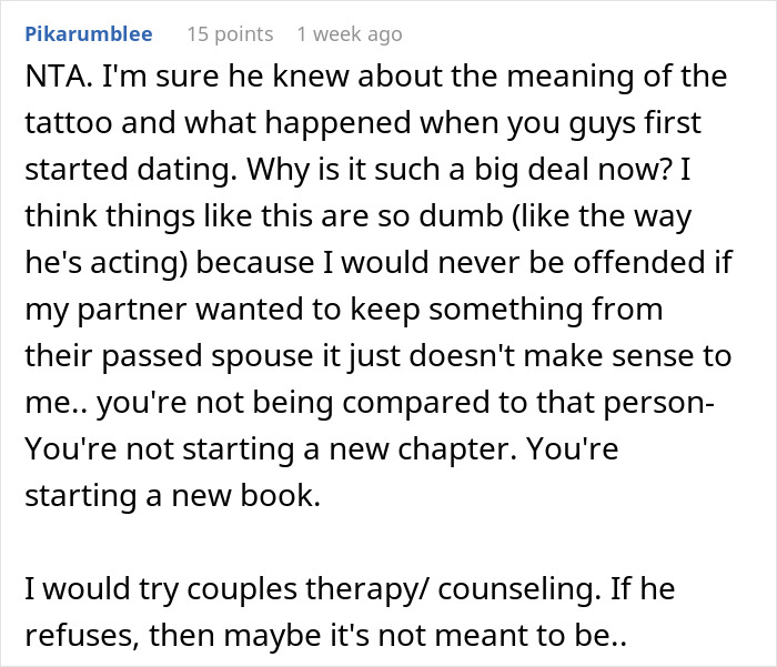 Comment discussing a tattoo linked to a late husband, advising therapy for the upset future husband. Comment discussing a tattoo linked to a late husband, advising therapy for the upset future husband.