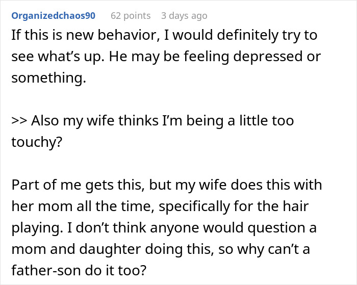 Reddit comment discussing teen boy's new behavior of wanting to snuggle with his dad. Reddit comment discussing teen boy's new behavior of wanting to snuggle with his dad.