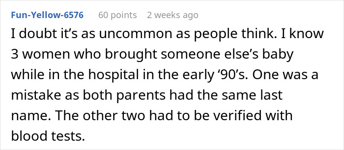 Reddit comment about family DNA results and hospital baby mix-ups in the '90s. Reddit comment about family DNA results and hospital baby mix-ups in the '90s.
