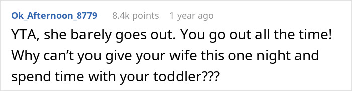 Man Refuses To Watch Daughter On Wife’s Night Out: “A Form Of Punishment” Man Refuses To Watch Daughter On Wife’s Night Out: “A Form Of Punishment”