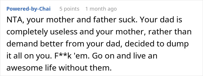 Comment criticizing parents for making teen be the man of the house. Comment criticizing parents for making teen be the man of the house.