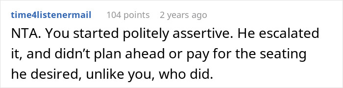 Comment discussing plane seat booking conflict, asserting the woman's right to her purchased seating. Comment discussing plane seat booking conflict, asserting the woman's right to her purchased seating.