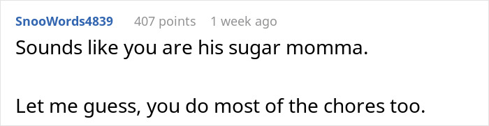 Comment about rent money issue, mentioning being a "sugar momma" and doing chores. Comment about rent money issue, mentioning being a "sugar momma" and doing chores.