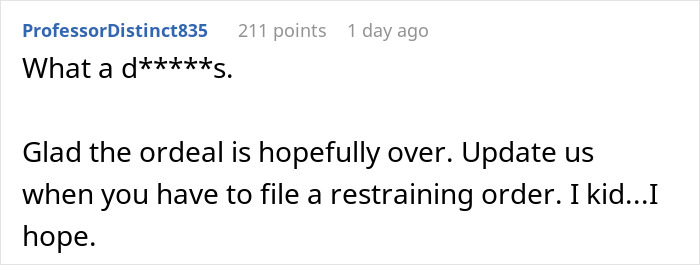 Comment on breakup: "What a d*****s. Glad the ordeal is hopefully over. Update us on any restraining order. Comment on breakup: "What a d*****s. Glad the ordeal is hopefully over. Update us on any restraining order.