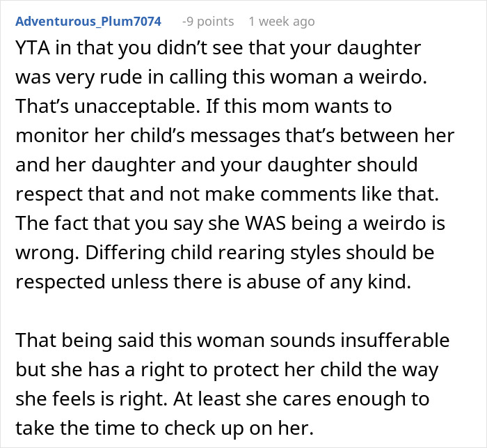 Comment discussing a teen calling a friend's mom a weirdo for phone checking, mentioning parenting styles. Comment discussing a teen calling a friend's mom a weirdo for phone checking, mentioning parenting styles.