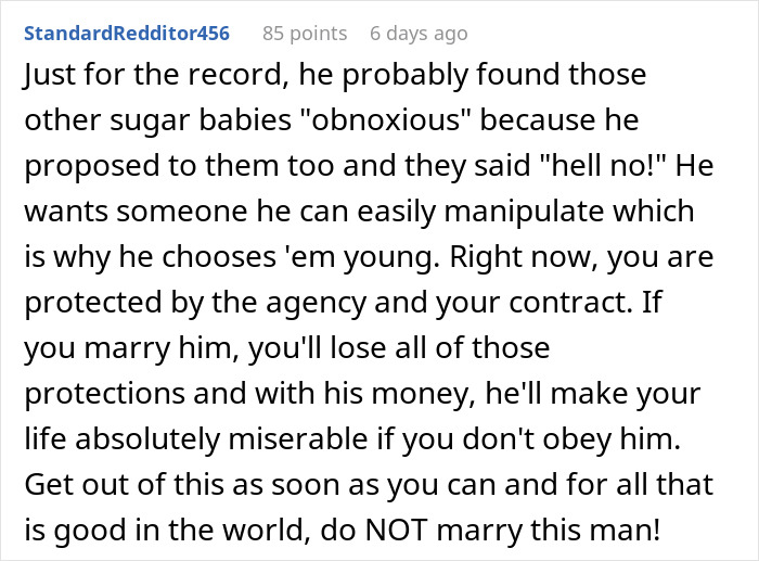 A Reddit comment warning a woman about risks of accepting a sugar daddy's marriage proposal. A Reddit comment warning a woman about risks of accepting a sugar daddy's marriage proposal.