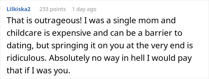 Reddit comment on date refusing to pay for babysitter, calling it outrageous and ridiculous. Reddit comment on date refusing to pay for babysitter, calling it outrageous and ridiculous.