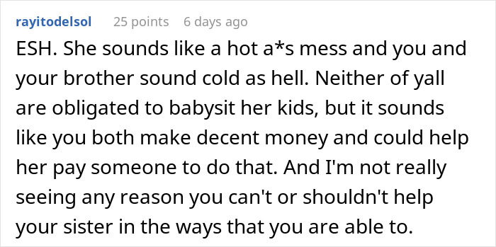 Reddit comment discussing family dynamics, mentioning babysitting siblings' kids, financial help, and obligation. Reddit comment discussing family dynamics, mentioning babysitting siblings' kids, financial help, and obligation.