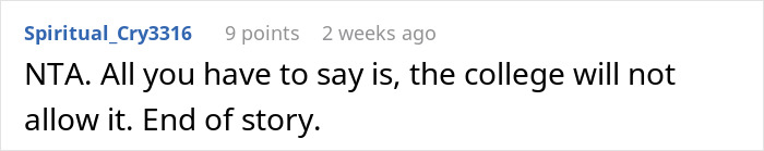 Reddit comment saying not to share college dorm room with sister and her baby due to college rules. Reddit comment saying not to share college dorm room with sister and her baby due to college rules.