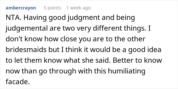 Comment discussing judgment and bridesmaids choice in text format. Comment discussing judgment and bridesmaids choice in text format.