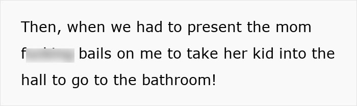 Text about a mom taking her child to the bathroom interrupts a presentation. Text about a mom taking her child to the bathroom interrupts a presentation.