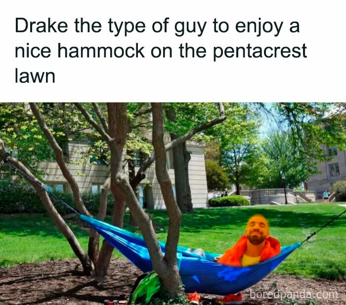 Drake meme shows him in a hammock on a lawn with text about enjoying the pentacrest.