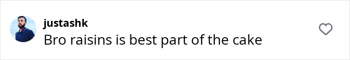 User comment on carrot cake ingredient debate, saying raisins are best part. User comment on carrot cake ingredient debate, saying raisins are best part.