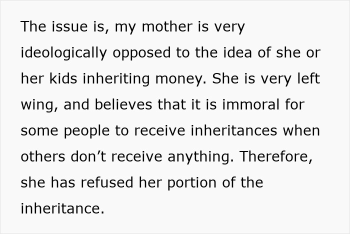 Text describing a woman's refusal of inheritance on moral grounds, believing it's unfair for some to receive money others don't. Text describing a woman's refusal of inheritance on moral grounds, believing it's unfair for some to receive money others don't.